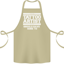 The Tattoo Artist You Should Have Gone to Cotton Apron 100% Organic Khaki