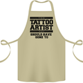 The Tattoo Artist You Should Have Gone to Cotton Apron 100% Organic Khaki