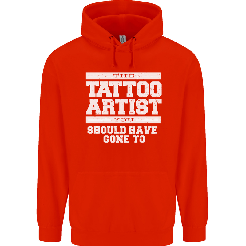 The Tattoo Artist You Should Have Gone to Mens 80% Cotton Hoodie Bright Red