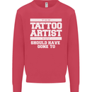 The Tattoo Artist You Should Have Gone to Mens Sweatshirt Jumper Heliconia