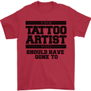 The Tattoo Artist You Should Have Gone to Mens T-Shirt Cotton Gildan Red