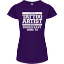The Tattoo Artist You Should Have Gone to Womens Petite Cut T-Shirt Purple