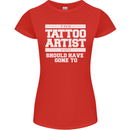 The Tattoo Artist You Should Have Gone to Womens Petite Cut T-Shirt Red