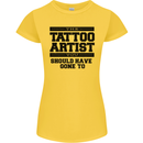 The Tattoo Artist You Should Have Gone to Womens Petite Cut T-Shirt Yellow