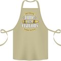 The Time or Crayons Funny Sarcastic Slogan Cotton Apron 100% Organic Khaki