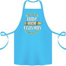 The Time or Crayons Funny Sarcastic Slogan Cotton Apron 100% Organic Turquoise