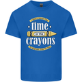 The Time or Crayons Funny Sarcastic Slogan Kids T-Shirt Childrens Royal Blue