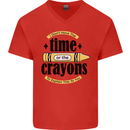 The Time or Crayons Funny Sarcastic Slogan Mens V-Neck Cotton T-Shirt Red