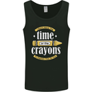 The Time or Crayons Funny Sarcastic Slogan Mens Vest Tank Top Black