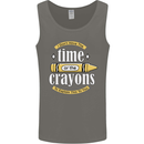 The Time or Crayons Funny Sarcastic Slogan Mens Vest Tank Top Charcoal