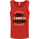 The Time or Crayons Funny Sarcastic Slogan Mens Vest Tank Top Red