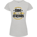 The Time or Crayons Funny Sarcastic Slogan Womens Petite Cut T-Shirt Sports Grey