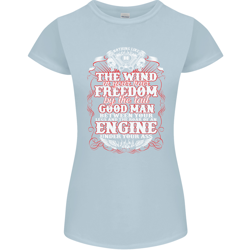 The Wind In Your Hair Funny Biker Motorbike Womens Petite Cut T-Shirt Light Blue