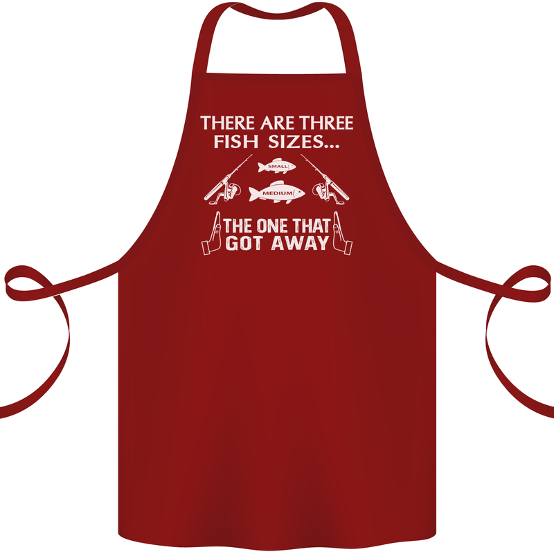 There Are Three Fish Sizes Funny Fishing Cotton Apron 100% Organic Maroon