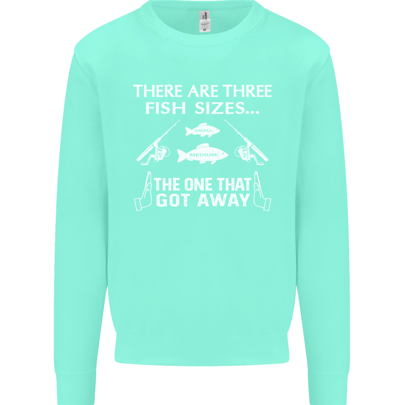 There Are Three Fish Sizes Funny Fishing Kids Sweatshirt Jumper Peppermint