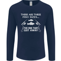 There Are Three Fish Sizes Funny Fishing Mens Long Sleeve T-Shirt Navy Blue