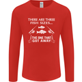 There Are Three Fish Sizes Funny Fishing Mens Long Sleeve T-Shirt Red