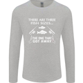There Are Three Fish Sizes Funny Fishing Mens Long Sleeve T-Shirt Sports Grey