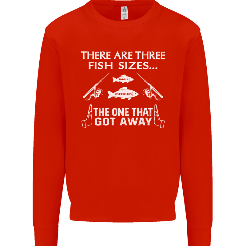 There Are Three Fish Sizes Funny Fishing Mens Sweatshirt Jumper Bright Red