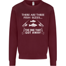 There Are Three Fish Sizes Funny Fishing Mens Sweatshirt Jumper Maroon