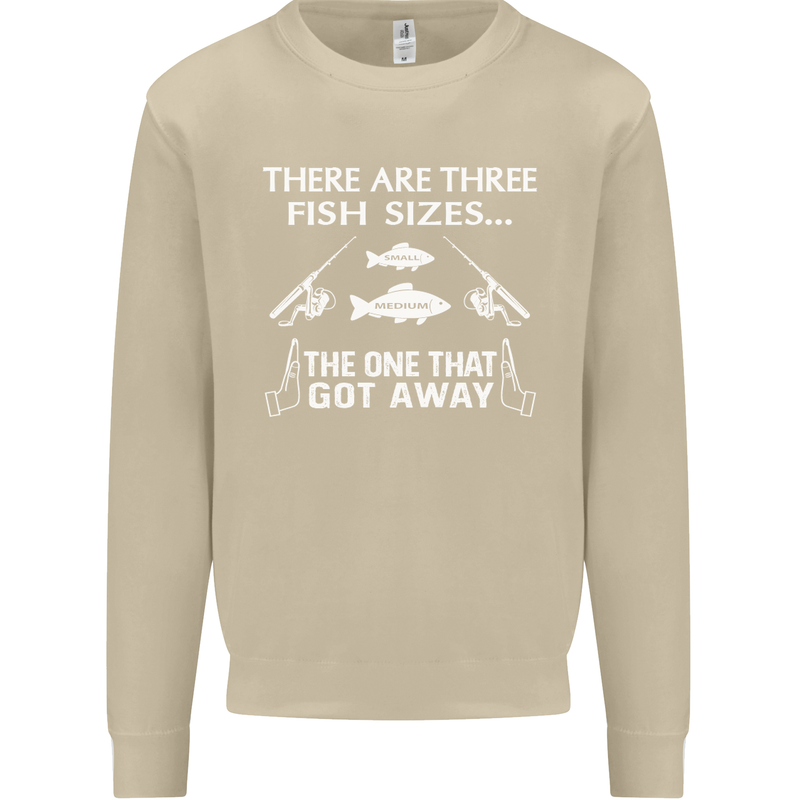 There Are Three Fish Sizes Funny Fishing Mens Sweatshirt Jumper Sand