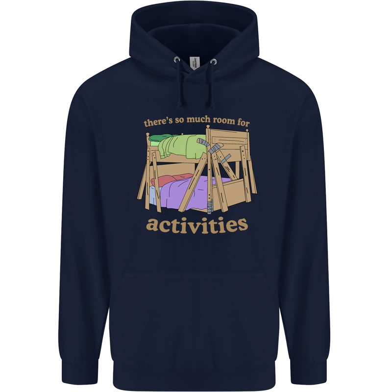 There's So Much Room for Activities Childrens Kids Hoodie Navy Blue