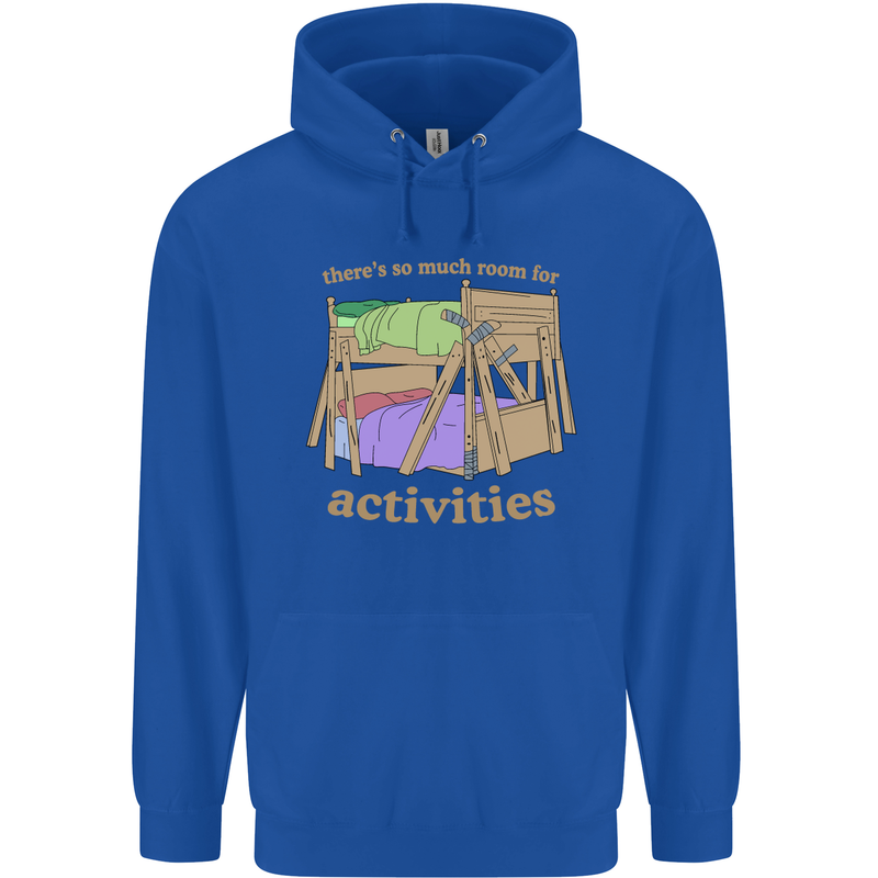 There's So Much Room for Activities Childrens Kids Hoodie Royal Blue