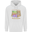There's So Much Room for Activities Childrens Kids Hoodie White