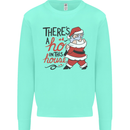 There's a Ho In This House Funny Christmas Kids Sweatshirt Jumper Peppermint