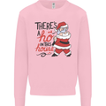 There's a Ho In This House Funny Christmas Mens Sweatshirt Jumper Light Pink