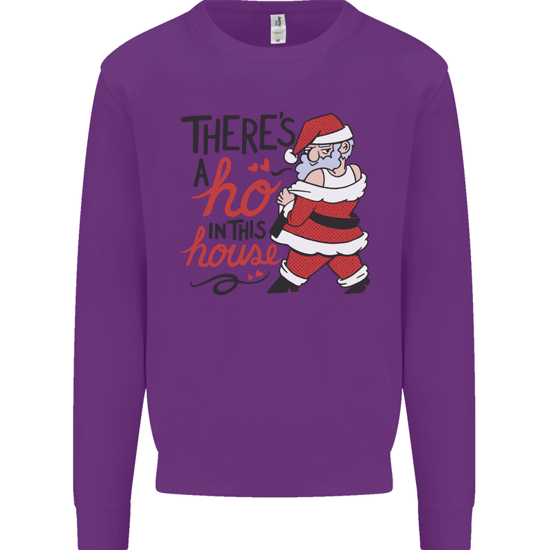 There's a Ho In This House Funny Christmas Mens Sweatshirt Jumper Purple