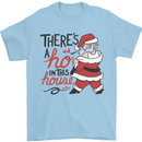 There's a Ho In This House Funny Christmas Mens T-Shirt Cotton Gildan Light Blue
