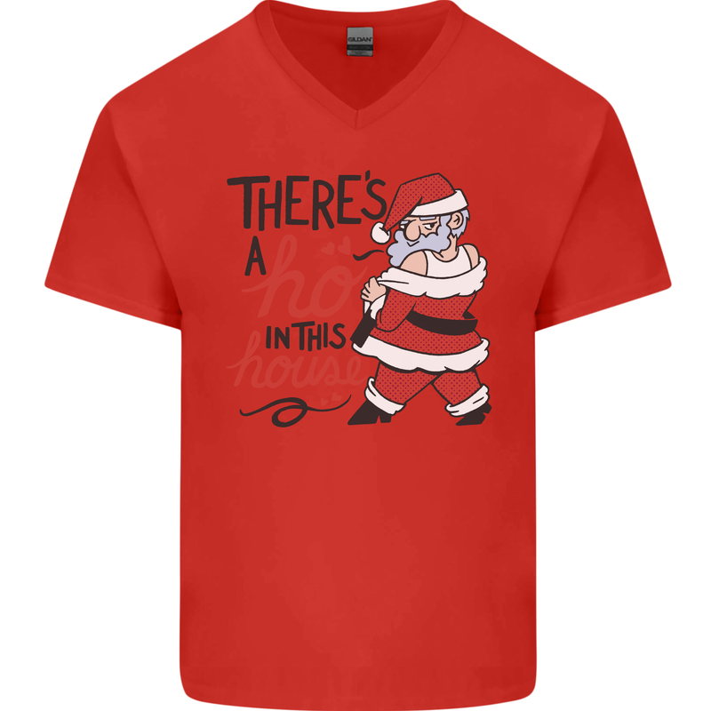 There's a Ho In This House Funny Christmas Mens V-Neck Cotton T-Shirt Red