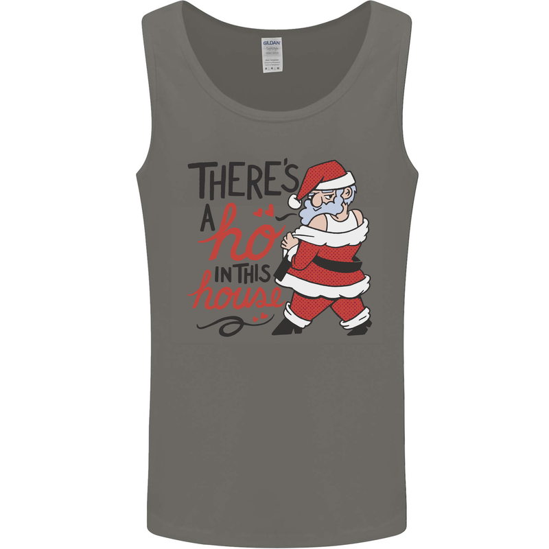 There's a Ho In This House Funny Christmas Mens Vest Tank Top Charcoal