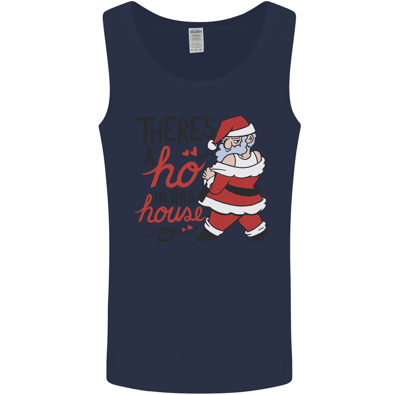 There's a Ho In This House Funny Christmas Mens Vest Tank Top Navy Blue