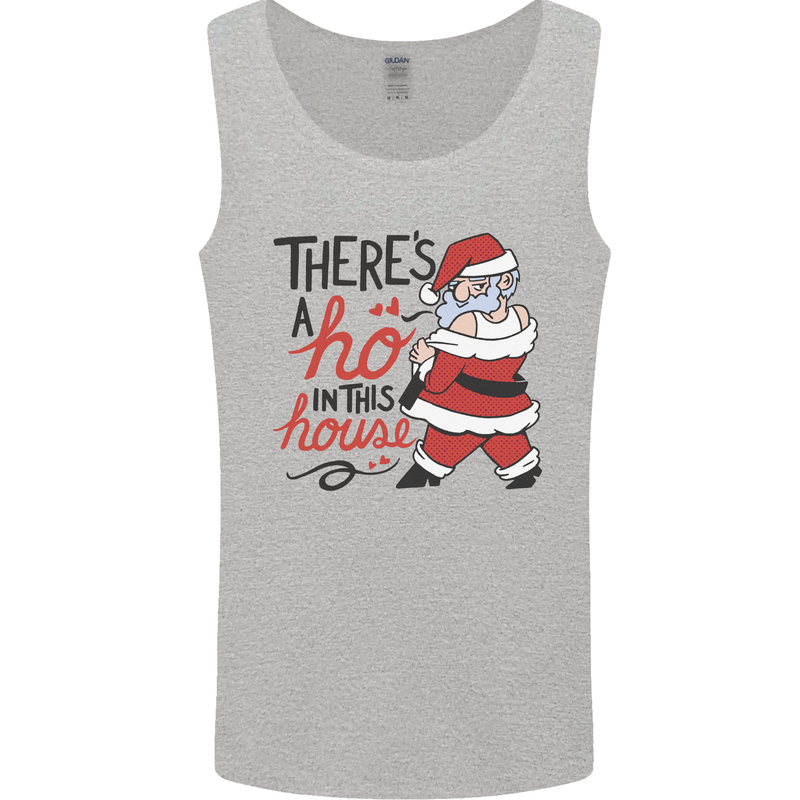 There's a Ho In This House Funny Christmas Mens Vest Tank Top Sports Grey