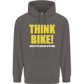 Think Bike! Cycling Biker Motorbike Bicycle Mens 80% Cotton Hoodie Charcoal