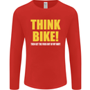Think Bike! Cycling Biker Motorbike Bicycle Mens Long Sleeve T-Shirt Red