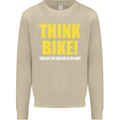 Think Bike! Cycling Biker Motorbike Bicycle Mens Sweatshirt Jumper Sand