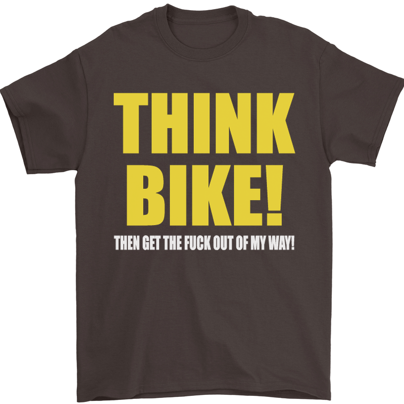 Think Bike! Cycling Biker Motorbike Bicycle Mens T-Shirt Cotton Gildan Dark Chocolate