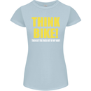 Think Bike! Cycling Biker Motorbike Bicycle Womens Petite Cut T-Shirt Light Blue