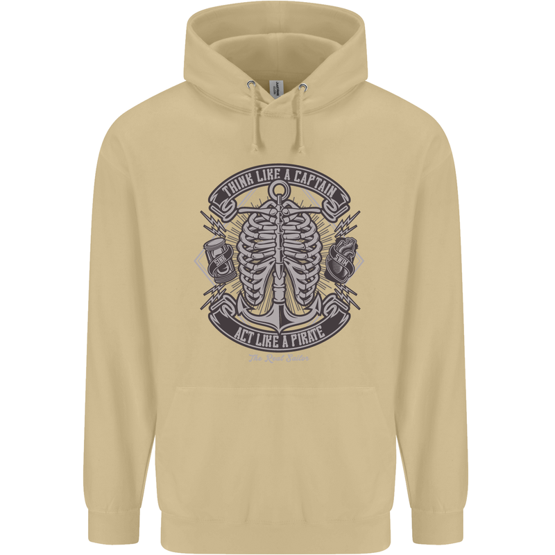 Think Like a Pirate Act Captian Sailing Mens 80% Cotton Hoodie Sand