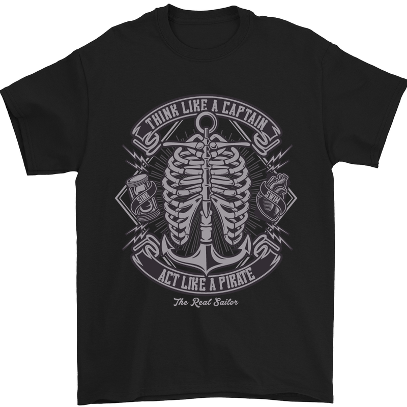 Think Like a Pirate Act Captian Sailing Mens T-Shirt Cotton Gildan Black