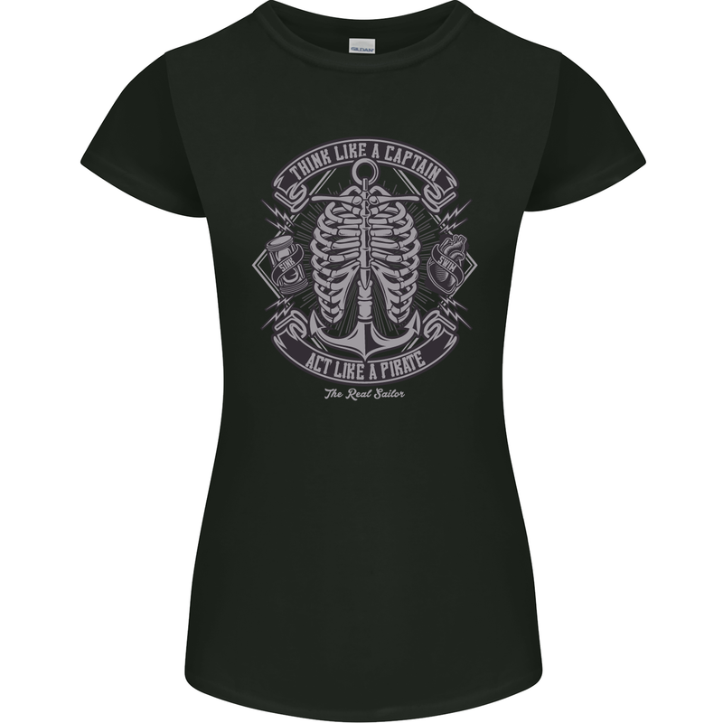 Think Like a Pirate Act Captian Sailing Womens Petite Cut T-Shirt Black