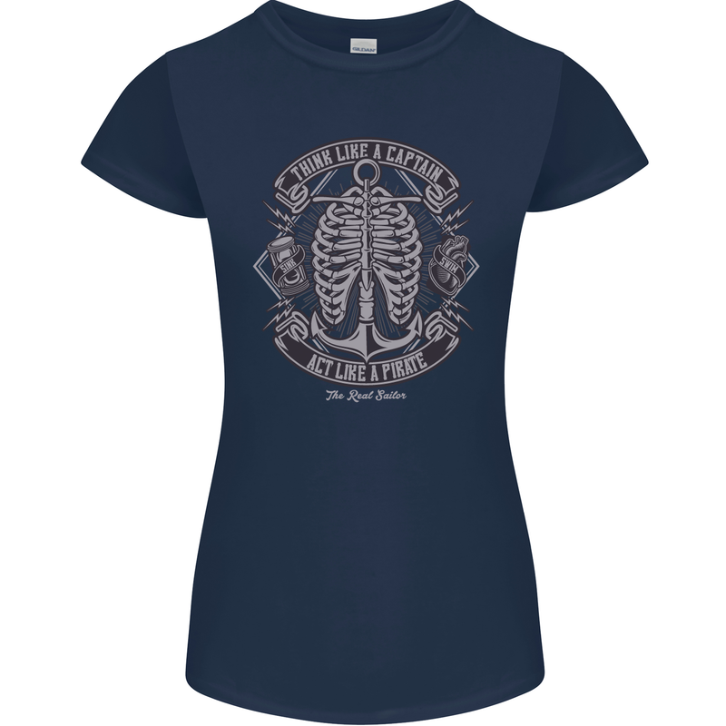 Think Like a Pirate Act Captian Sailing Womens Petite Cut T-Shirt Navy Blue