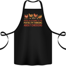 Thinking About Chickens Funny Farm Farmer Cotton Apron 100% Organic Black