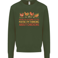 Thinking About Chickens Funny Farm Farmer Kids Sweatshirt Jumper Forest Green
