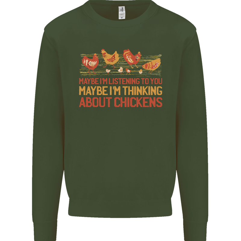 Thinking About Chickens Funny Farm Farmer Kids Sweatshirt Jumper Forest Green