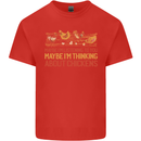 Thinking About Chickens Funny Farm Farmer Kids T-Shirt Childrens Red