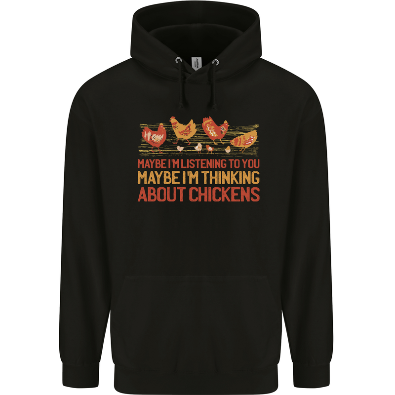 Thinking About Chickens Funny Farm Farmer Mens 80% Cotton Hoodie Black